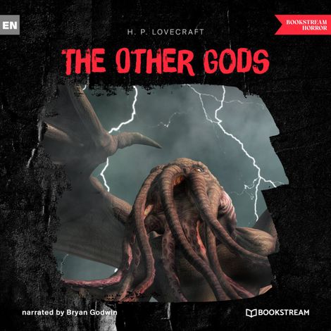 Hörbüch “The Other Gods (Unabridged) – H. P. Lovecraft”