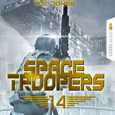 Hörbüch “Space Troopers, Folge 14: Faktor X – P. E. Jones”