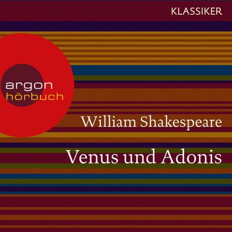 Hörbüch “Venus und Adonis (Ungekürzte Lesung) – William Shakespeare”