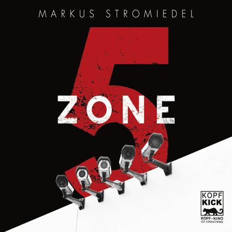 Hörbüch “Zone 5 (Ungekürzt) – Markus Stromiedel”
