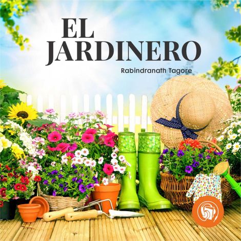 Hörbüch “El Jardinero (Completo) – Rabindranath Tagore”