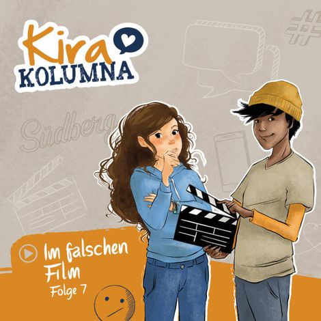Hörbüch “Kira Kolumna, Folge 7: Im falschen Film – Matthias von Bornstädt”