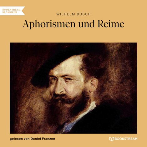 Hörbüch “Aphorismen und Reime (Ungekürzt) – Wilhelm Busch”