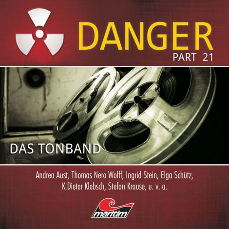 Hörbüch “Danger, Part 21: Das Tonband – Markus Duschek”