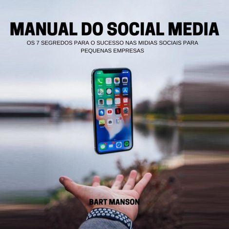 Hörbüch “Manual do Social Media (Integral) – Bart Manson”