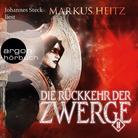 Hörbüch “Die Rückkehr der Zwerge 2 - Die Zwerge, Band 7 (Ungekürzt) – Markus Heitz”
