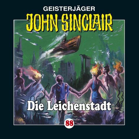 Hörbüch “John Sinclair, Folge 88: Die Leichenstadt – Jason Dark”