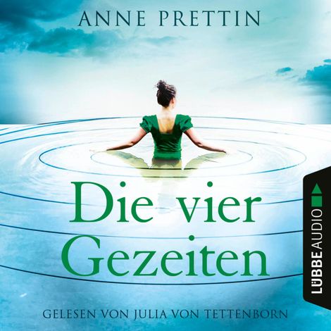 Hörbüch “Die vier Gezeiten (Ungekürzt) – Anne Prettin”