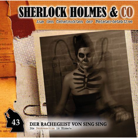 Hörbüch “Sherlock Holmes & Co, Folge 43: Der Rachegeist von Sing Sing – Markus Duschek”