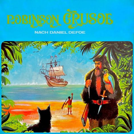Hörbüch “Robinson Crusoe – Göran Stendal, Daniel Defoe”