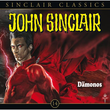 Hörbüch “John Sinclair - Classics, Folge 14: Dämonos – Jason Dark”