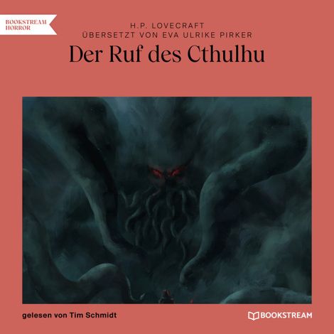 Hörbüch “Der Ruf des Cthulhu (Ungekürzt) – Eva Ulrike Pirker, H. P. Lovecraft”