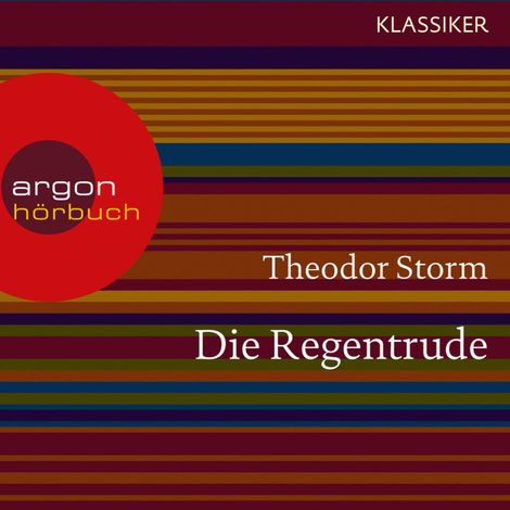 Hörbüch “Die Regentrude (Ungekürzte Lesung) – Theodor Storm”