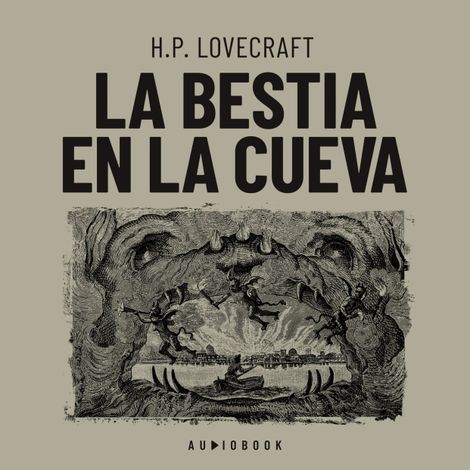 Hörbüch “La bestia en la cueva – H.P. Lovecraft”