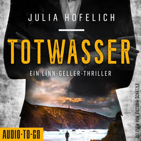 Hörbüch “Totwasser - Linn Geller, Band 1 (ungekürzt) – Julia Hofelich”