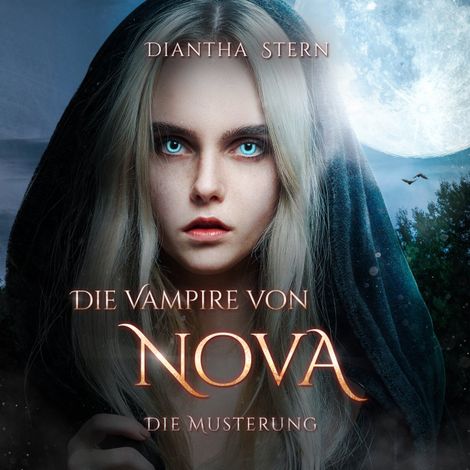 Hörbüch “Die Musterung - Die Vampire von Nova, Band 1 (Ungekürzt) – Diantha Stern”