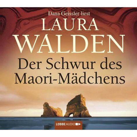 Hörbüch “Der Schwur des Maori-Mädchens – Laura Walden”
