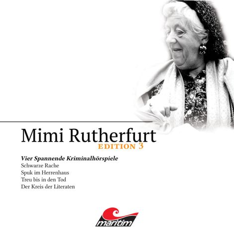 Hörbüch “Mimi Rutherfurt, Edition 3: Vier Spannende Kriminalhörspiele – Maureen Butcher”
