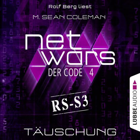 Hörbüch “Netwars - Der Code, Folge 4: Täuschung – M. Sean Coleman”