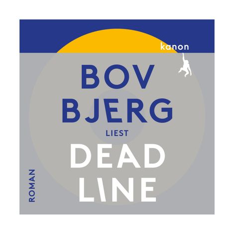 Hörbüch “Deadline (Ungekürzt) – Bov Bjerg”