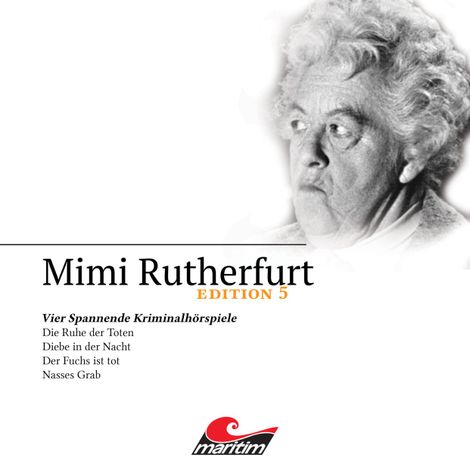 Hörbüch “Mimi Rutherfurt, Edition 5: Vier Spannende Kriminalhörspiele – Maureen Butcher”
