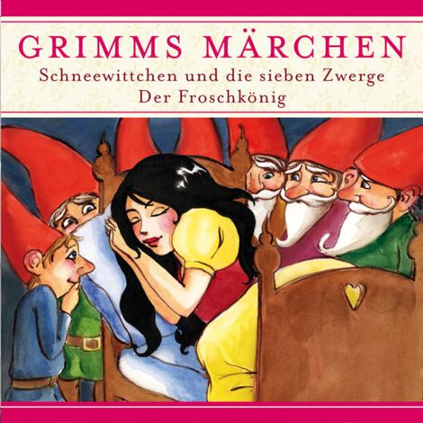 Hörbüch “Grimms Märchen, Schneewittchen und die sieben Zwerge/ Der Froschkönig – Evelyn Hardey”