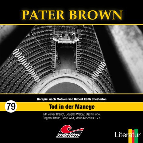 Hörbüch “Pater Brown, Folge 79: Tod in der Manege – Hajo Bremer”