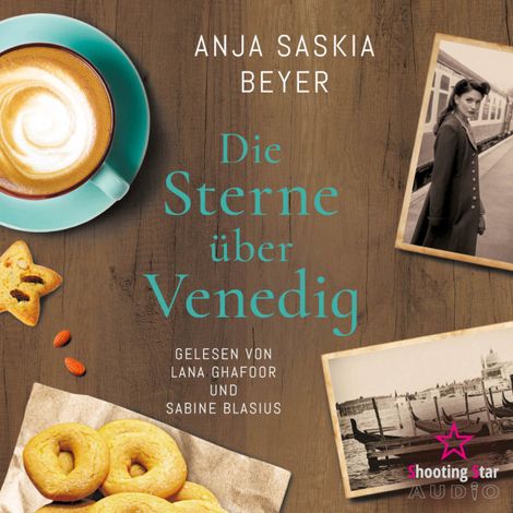 Hörbüch “Die Sterne über Venedig (ungekürzt) – Anja Saskia Beyer”