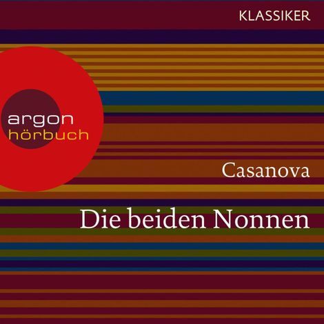 Hörbüch “Die beiden Nonnen (Ungekürzte Lesung) – Giacomo Casanova”