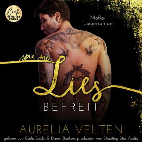 Hörbüch “SPIN ME LIES: Befreit (Mafia-Liebesroman) - Fairytale Gone Dark, Band 4 (ungekürzt) – Aurelia Velten”