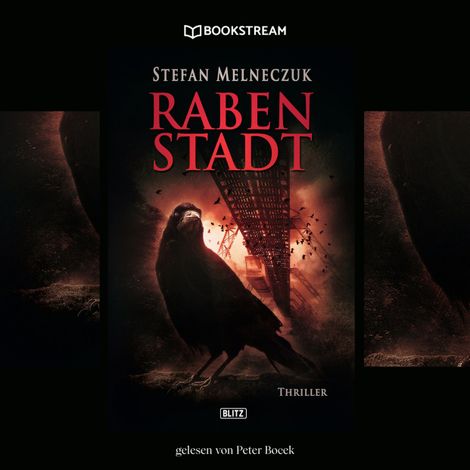 Hörbüch “Rabenstadt - Thriller Reihe (Ungekürzt) – Stefan Melneczuk”