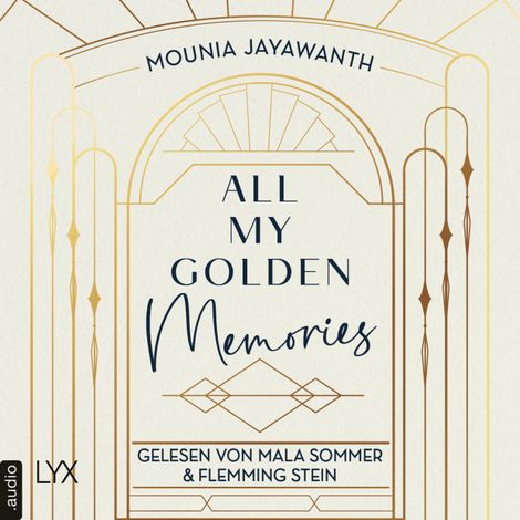 Hörbüch “All My Golden Memories - Van Day-Reihe, Teil 1 (Ungekürzt) – Mounia Jayawanth”