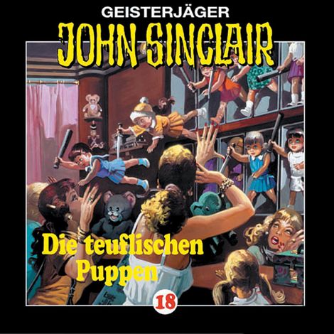 Hörbüch “John Sinclair, Folge 18: Die teuflischen Puppen (3/3) – Jason Dark”