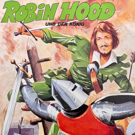Hörbüch “Robin Hood, Robin Hood und der König – Christopher Lukas”