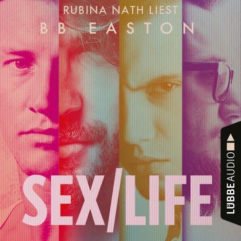 Hörbüch “Sex/Life (Ungekürzt) – B.B. Easton”