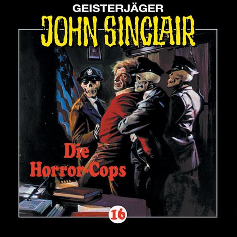 Hörbüch “John Sinclair, Folge 16: Die Horror-Cops (1/3) – Jason Dark”