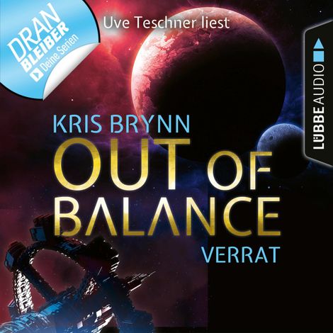 Hörbüch “Fallen Universe, Folge 2: Out of Balance - Verrat (Ungekürzt) – Kris Brynn”