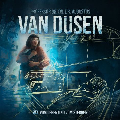 Hörbüch “Van Dusen, Folge 14: Vom Leben und vom Sterben – Marc Freund”