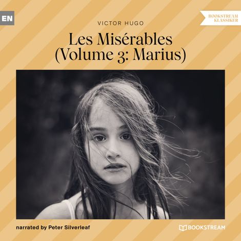 Hörbüch “Les Misérables - Volume 3: Marius (Unabridged) – Victor Hugo”