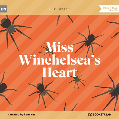 Hörbüch “Miss Winchelsea's Heart – H. G. Wells”