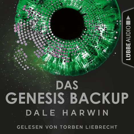 Hörbüch “Das Genesis Backup - Das Genesis Backup, Teil 1 (Ungekürzt) – Dale Harwin”