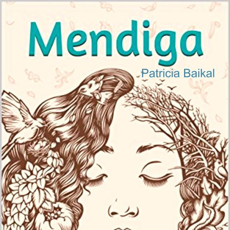 Hörbüch “Mendiga (Integral) – Patrícia Baikal”