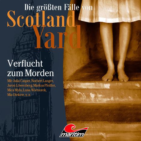 Hörbüch “Die größten Fälle von Scotland Yard, Folge 33: Verflucht zum Morden – Markus Duschek”