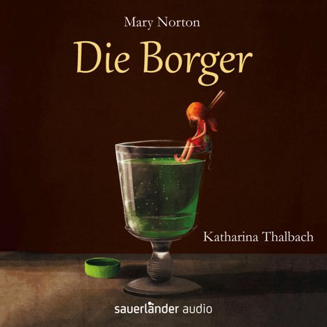 Hörbüch “Die Borger (Ungekürzte Fassung) – Mary Norton”