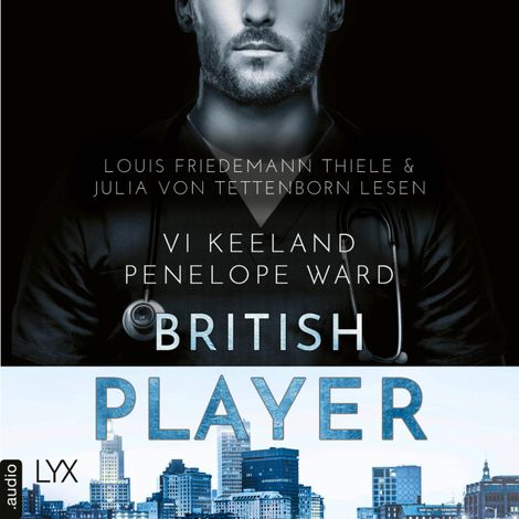 Hörbüch “British Player (Ungekürzt) – Vi Keeland, Penelope Ward”