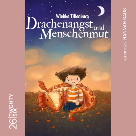 Hörbüch “Drachenangst und Menschenmut (Ungekürzt) – Wiebke Tillenburg”