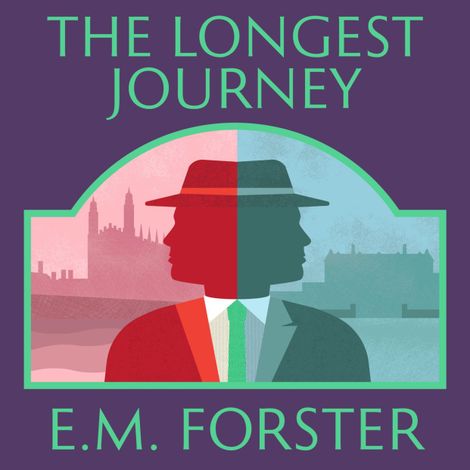Hörbüch “The Longest Journey (Unabridged) – E.M. Forster”