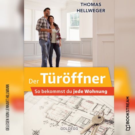 Hörbüch “Der Türöffner - So bekommst du jede Wohnung (Ungekürzt) – Thomas Hellweger”