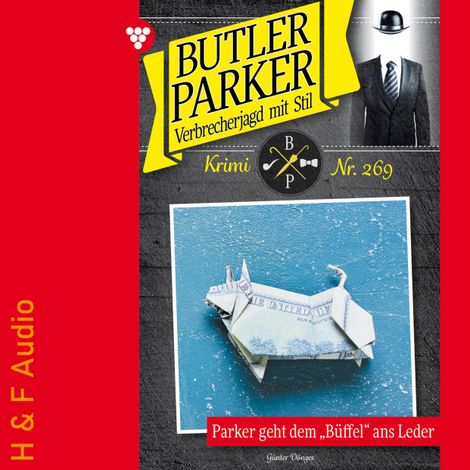 Hörbüch “Parker geht dem Büffel ans Leder - Butler Parker, Band 269 (ungekürzt) – Günter Dönges”
