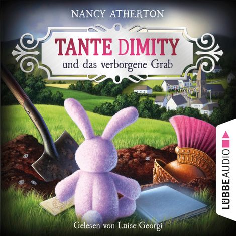 Hörbüch “Tante Dimity und das verborgene Grab - Ein Wohlfühlkrimi mit Lori Shepherd, Teil 4 (Ungekürzt) – Nancy Atherton”